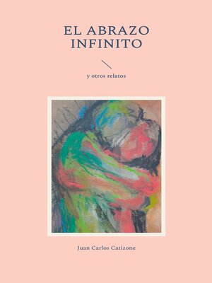cover image of El Abrazo Infinito